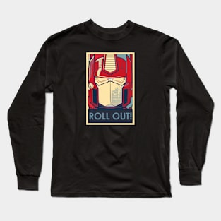 Roll Out! Long Sleeve T-Shirt